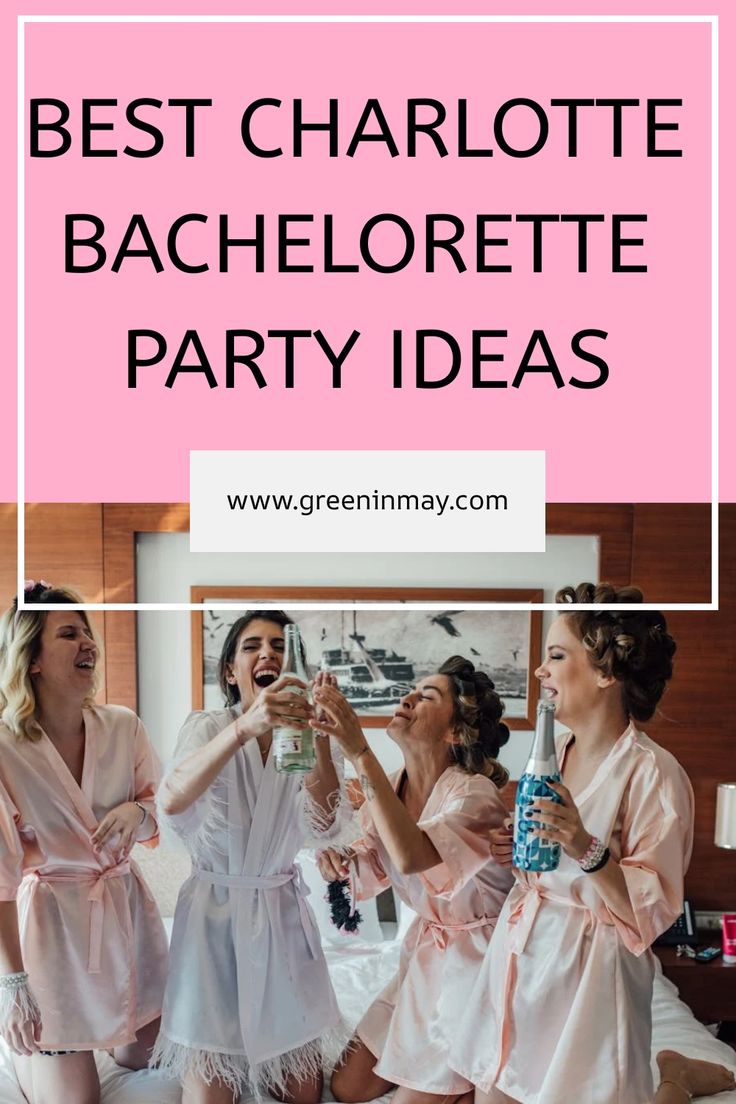 the best bachelor party ideas for bachelors and bridesmaids in pink robes with text overlay