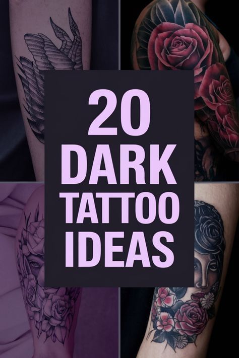 the words 20 dark tattoo ideas are shown in pink and black letters, with roses on them