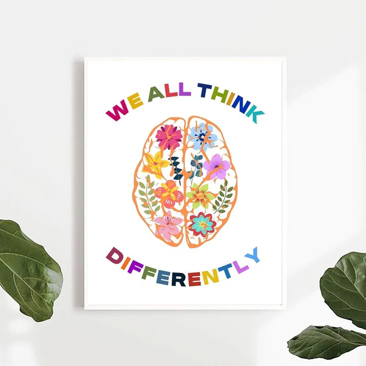 a poster with the words we all think differently on it next to some plants and a potted plant