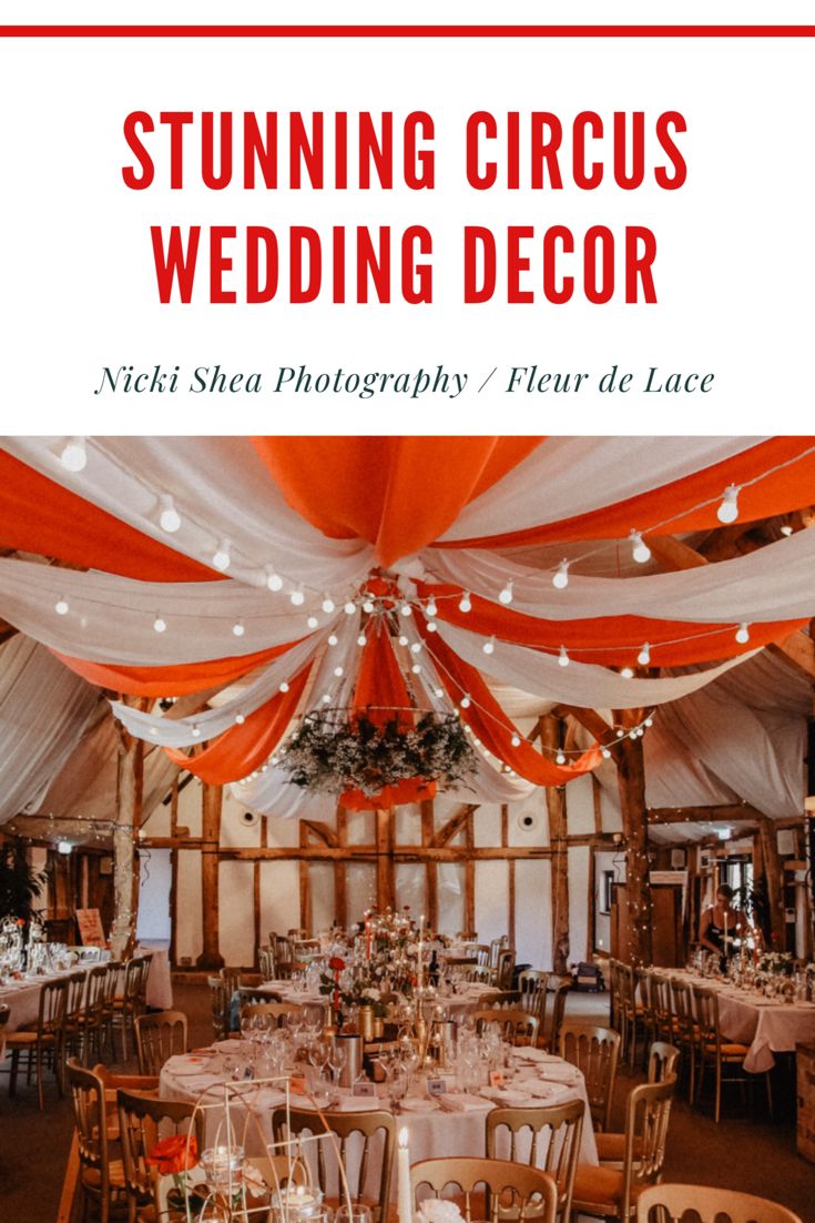 an image of a wedding venue with the text stunning circus wedding decor in red and white