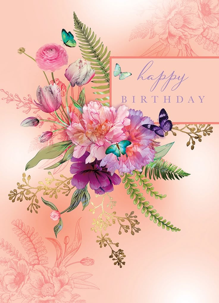 a happy birthday card with pink flowers and butterflies on a peach background that says, happy birthday