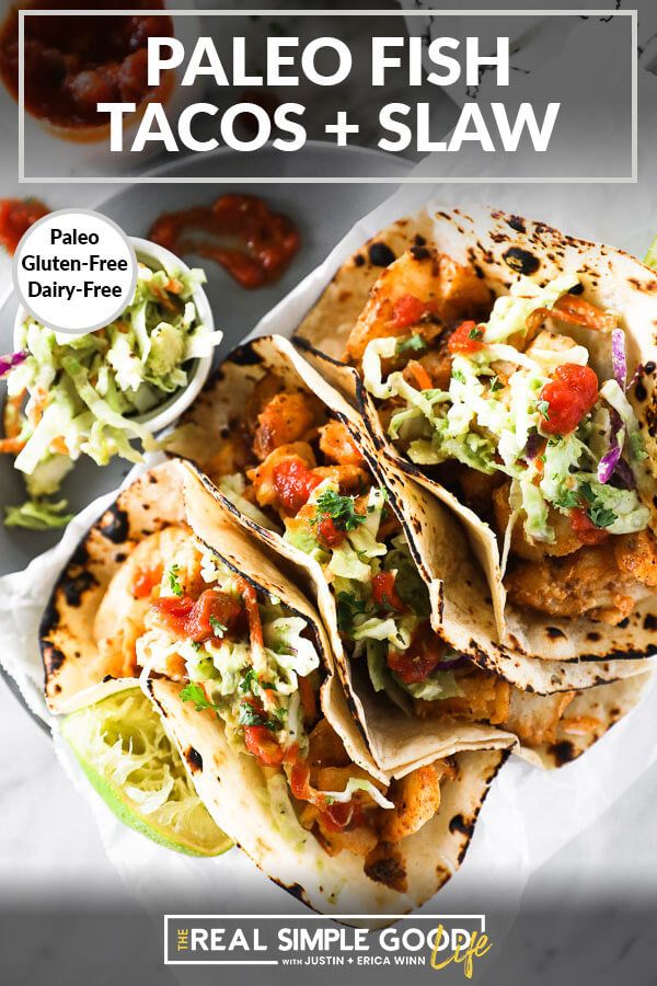 an image of some tacos and sauces on a plate with the title paleo fish tacos + slaw