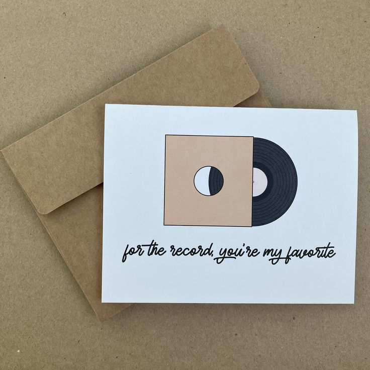 a card that says, for the record you're my favorite on it with an image of a vinyl record