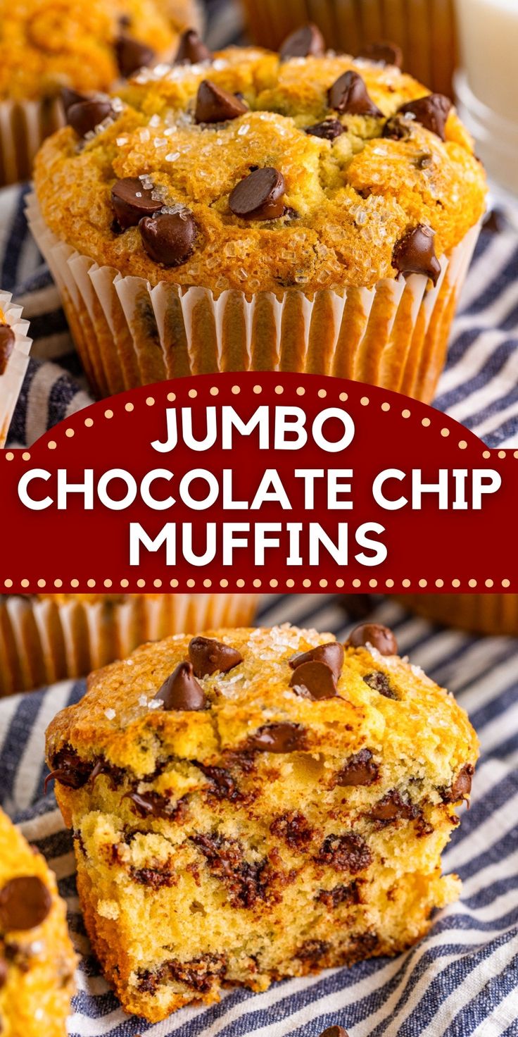 chocolate chip muffins with text overlay that reads jumbo chocolate chip muffins