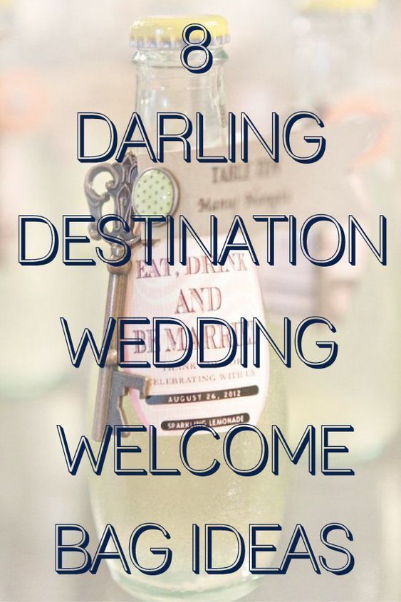 there is a bottle with a key on it and the words, 8 daring destination wedding welcome bag ideas