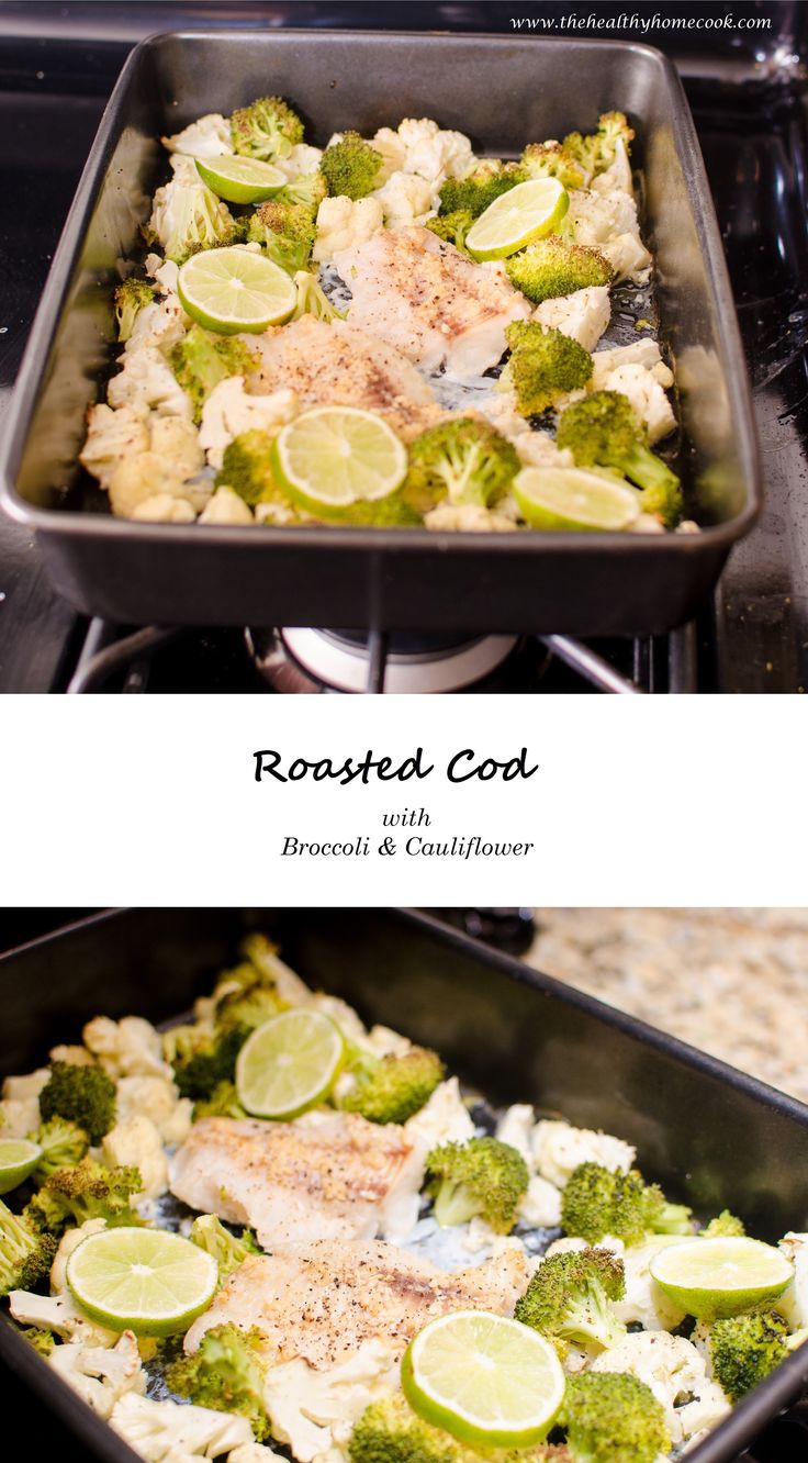 two pictures showing the process of cooking broccoli, cauliflower and fish