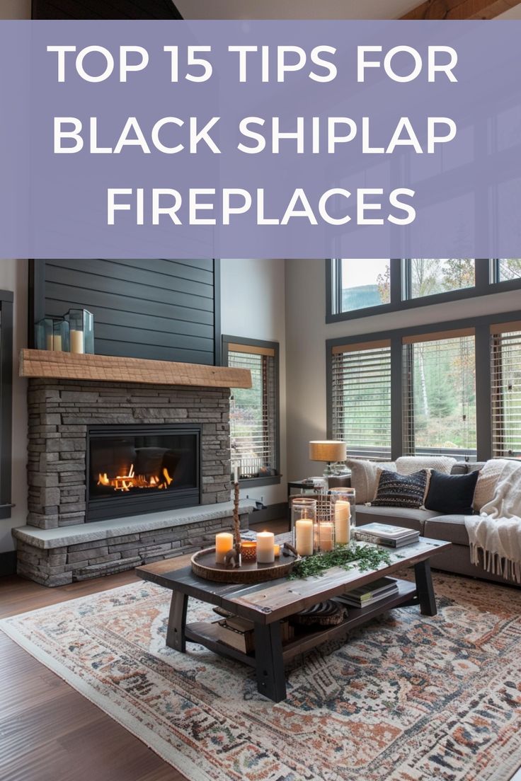 the top 15 tips for black shiplap fireplaces