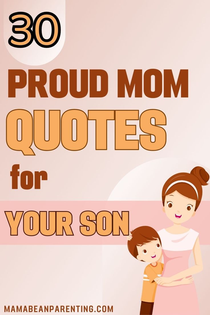 a mother holding her child in her arms with the words 30 proud mom quotes for your son