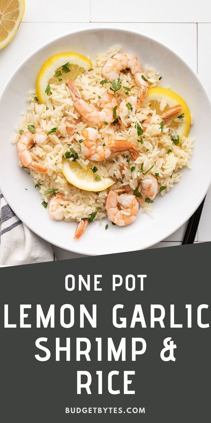 one pot lemon garlic shrimp and rice on a white plate with the words, one pot lemon garlic shrimp and rice