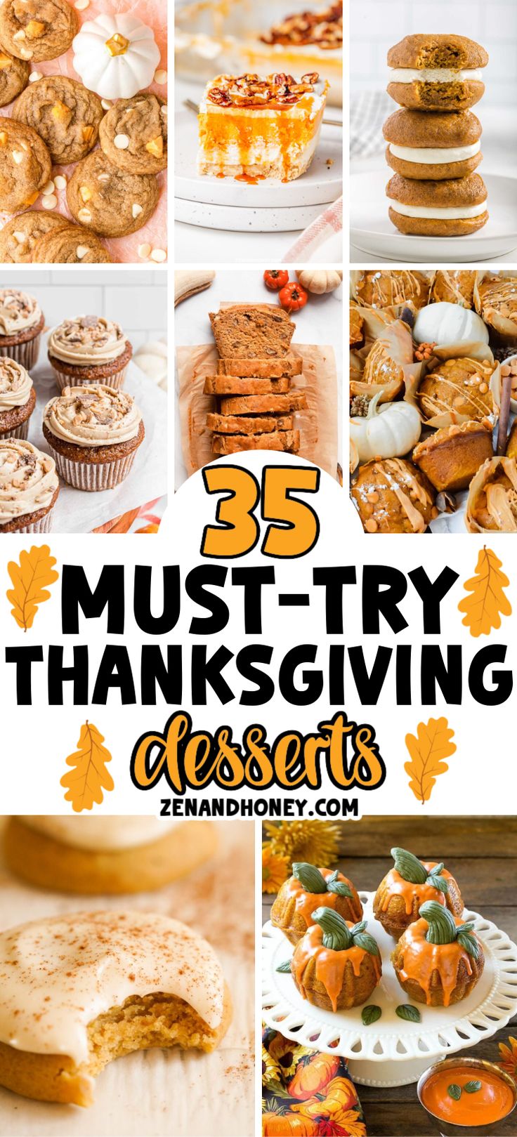 many different thanksgiving desserts are shown with the words 35 must try thanksgiving desserts