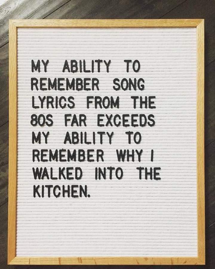 a framed sign that reads, my ability to remember song lyrics from the 80s's