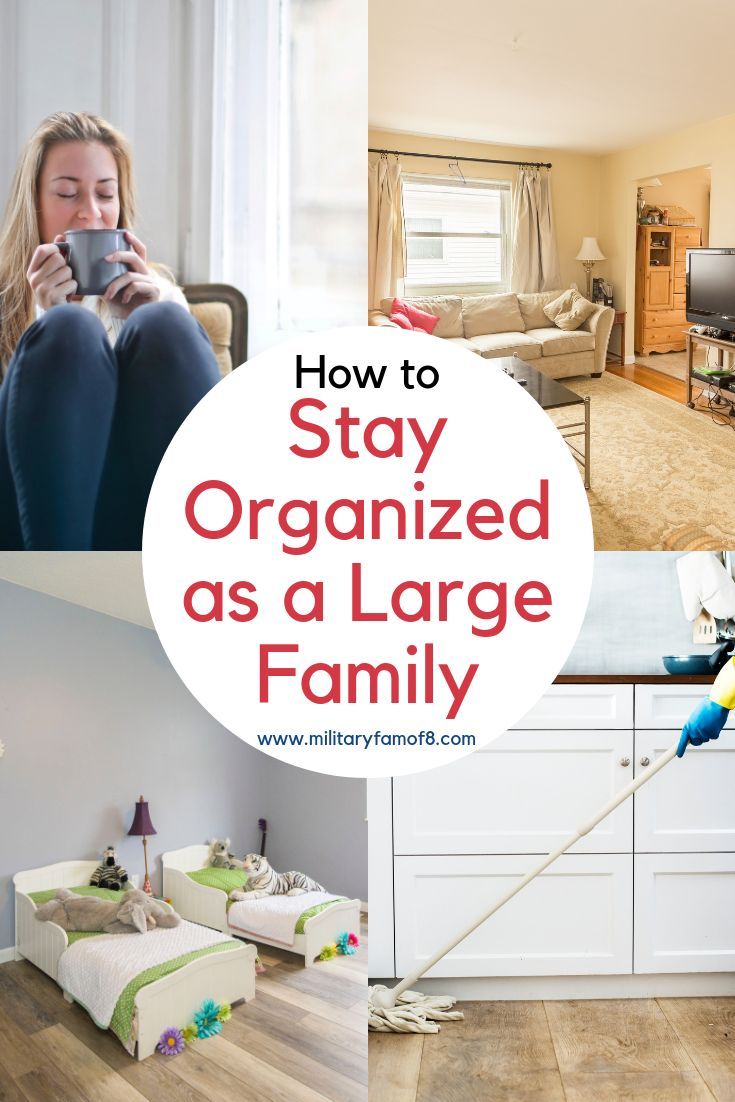 a collage of photos with the words how to stay organized as a large family