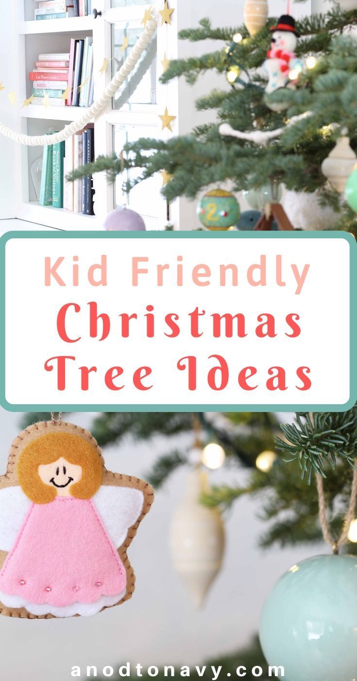 a kid friendly christmas tree idea