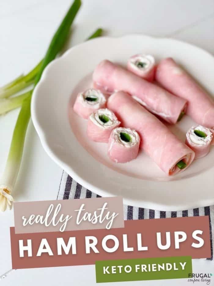 ham rolls on a plate with text overlay reading really tasty ham rolls keto friendly