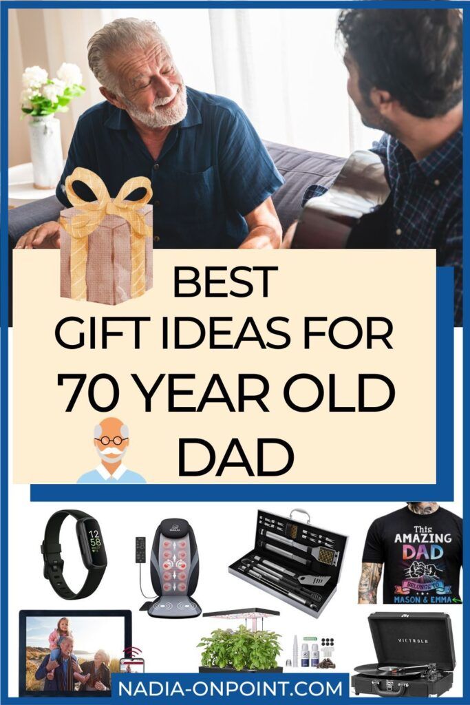 father's day gift ideas for 70 year old dad from nadia on point