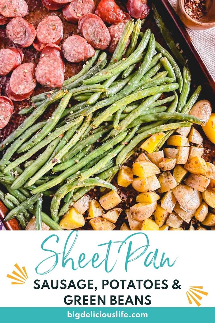 sausage, potatoes and green beans with text overlay that says sheet pan sausage, potatoes and green beans