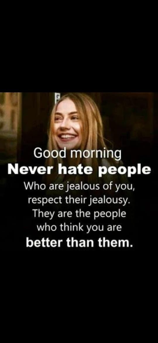 a woman laughing with the caption saying good morning never hate people