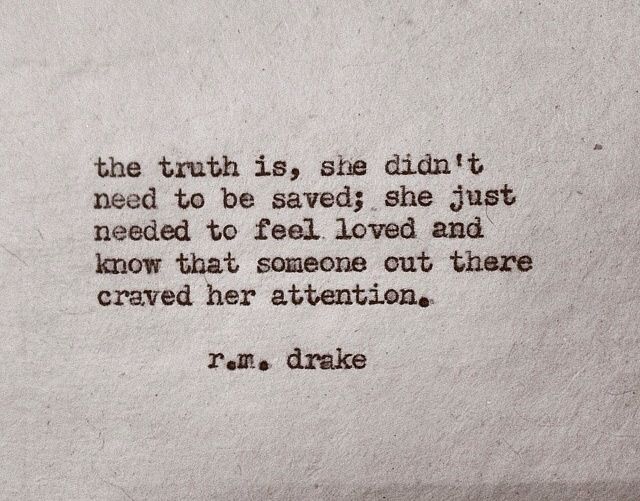 an old typewriter with a quote written on the paper that says, the truth is she didn't need to be saved