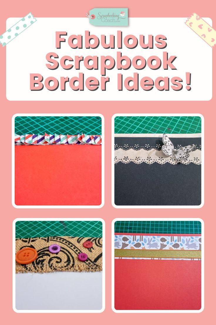 the cover of fabulous scrapbook border ideas