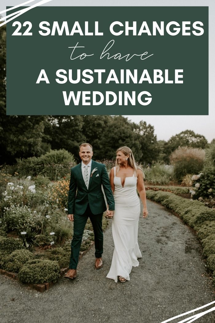 a bride and groom walking down a path with text overlay that reads 22 small changes to have a suitable wedding