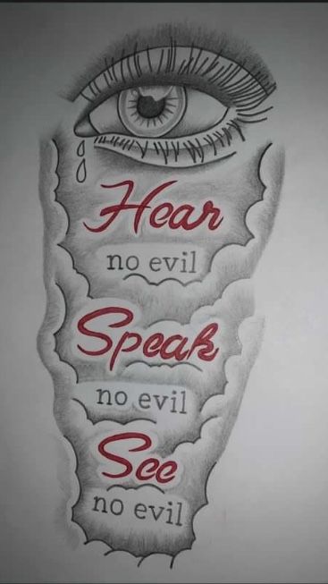 a drawing with the words hear no evil speak no evil see no evil on it