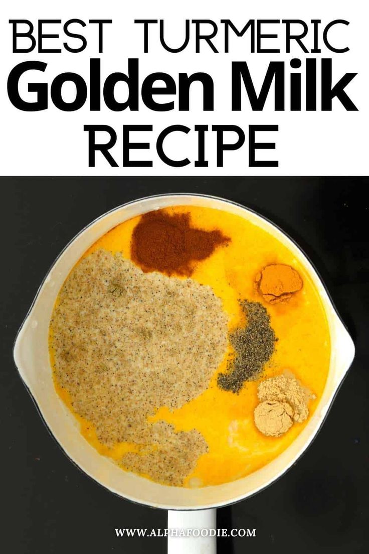 the best turment golden milk recipe in a bowl with spices and seasonings