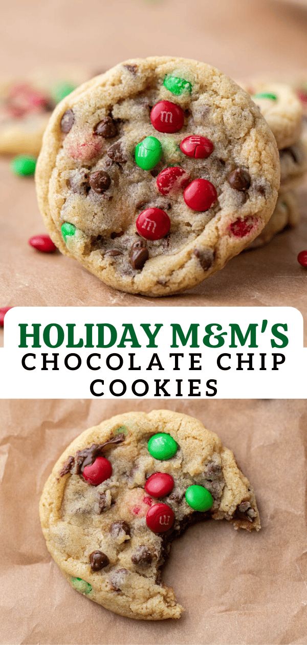 chocolate chip cookies with m & m's on top and the words holiday m & m's chocolate chip