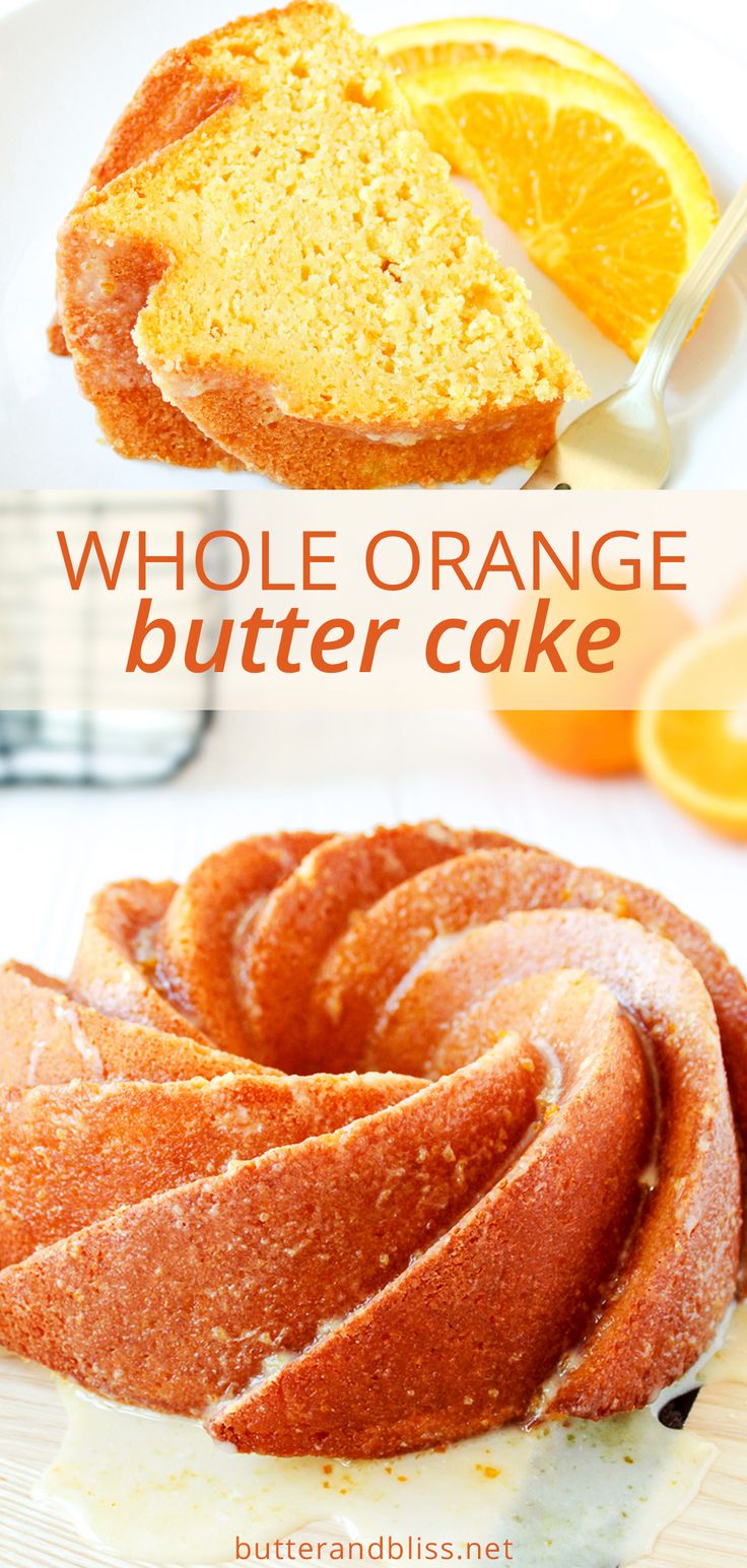 an orange bundt cake on a white plate with the words whole orange butter cake