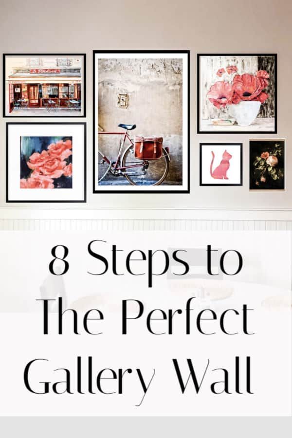 a wall with pictures on it and the words 8 steps to the perfect gallery wall