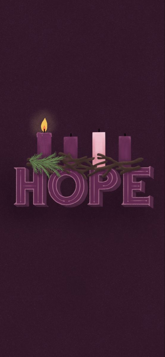 the word hope surrounded by candles and greenery on a purple background with an evergreen branch