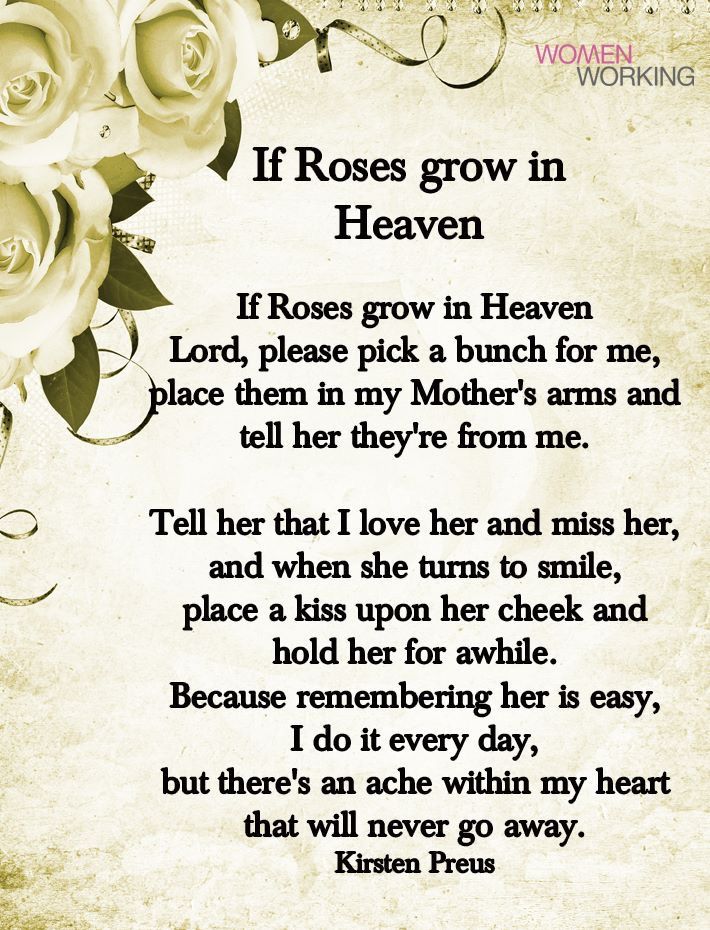 a poem with roses on it that says if roses grow in heaven