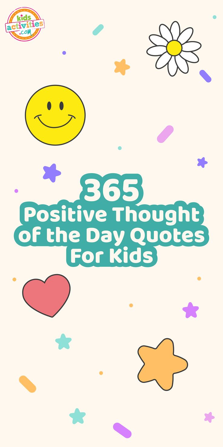 the cover of 365 positive thought of the day quotes for kids, with colorful stars and hearts