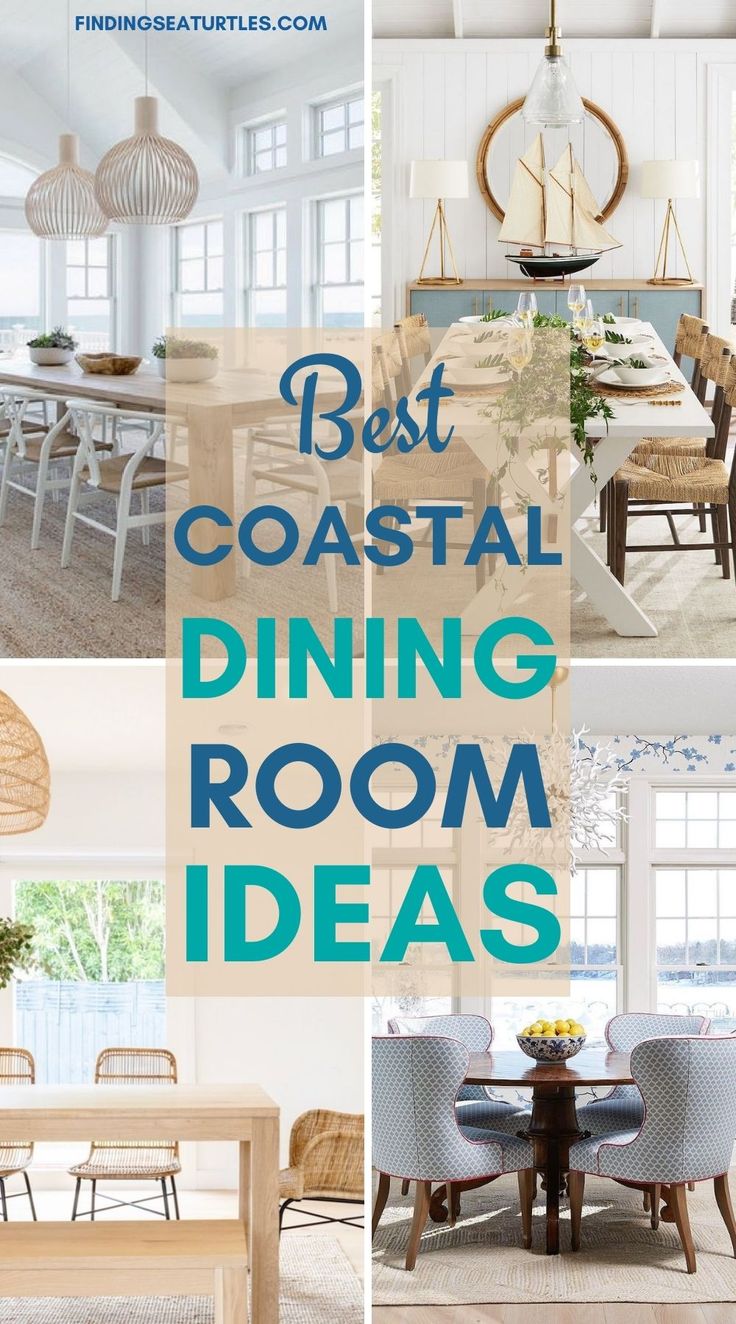 the best coastal dining room ideas