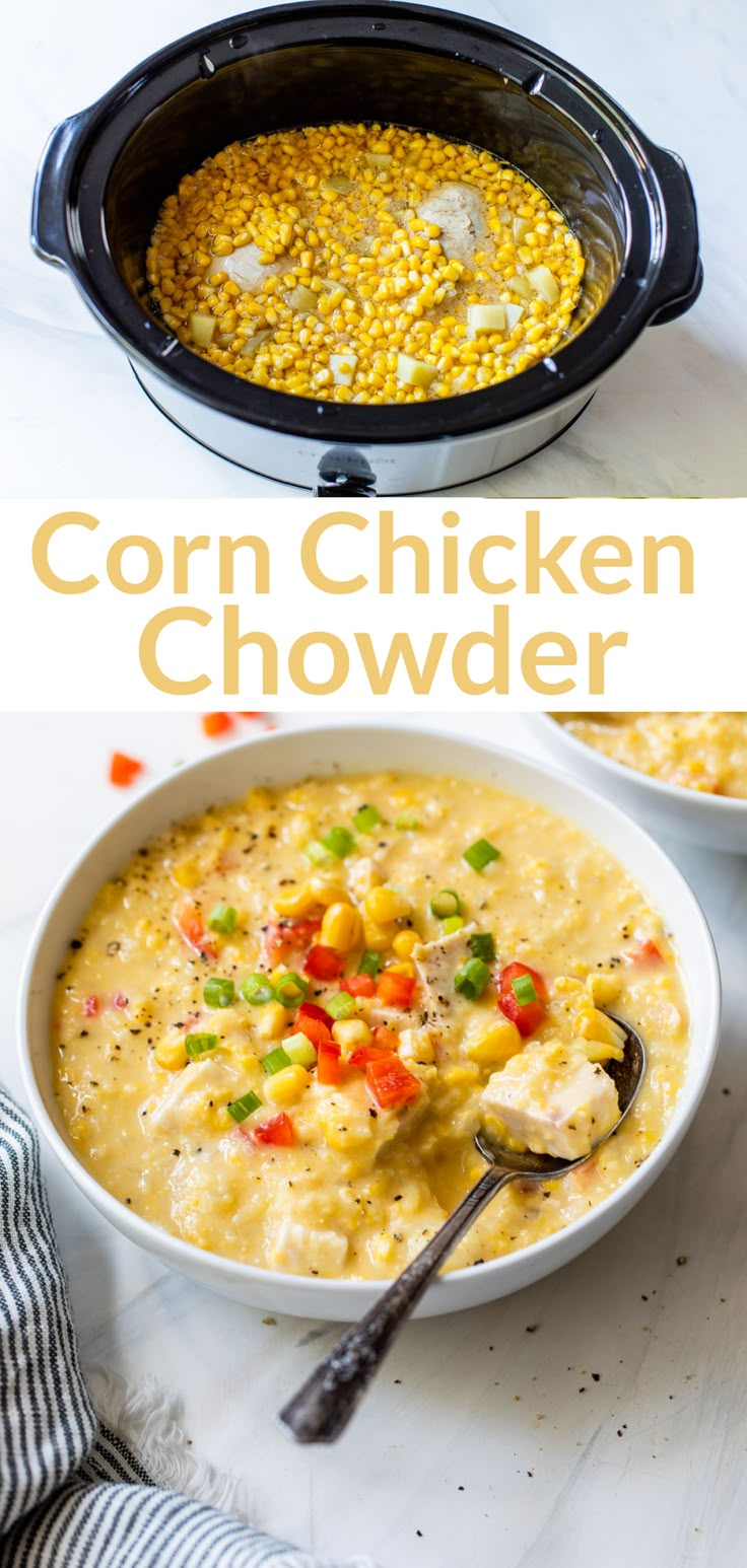 corn chicken chowder in a white bowl with a spoon next to it and the text overlay reads corn chicken chowder