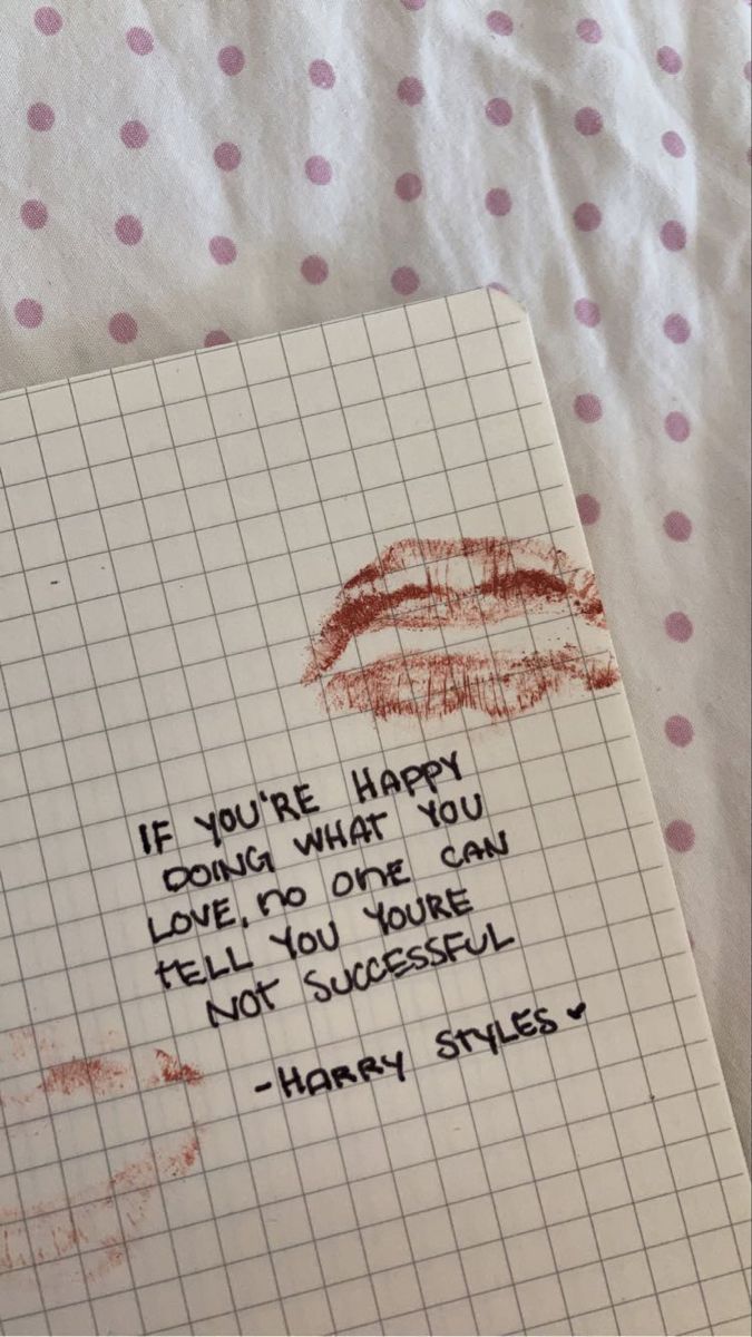 a notebook with writing on it that says if you're happy doing what you love, i hope you can feel for yourself not successful