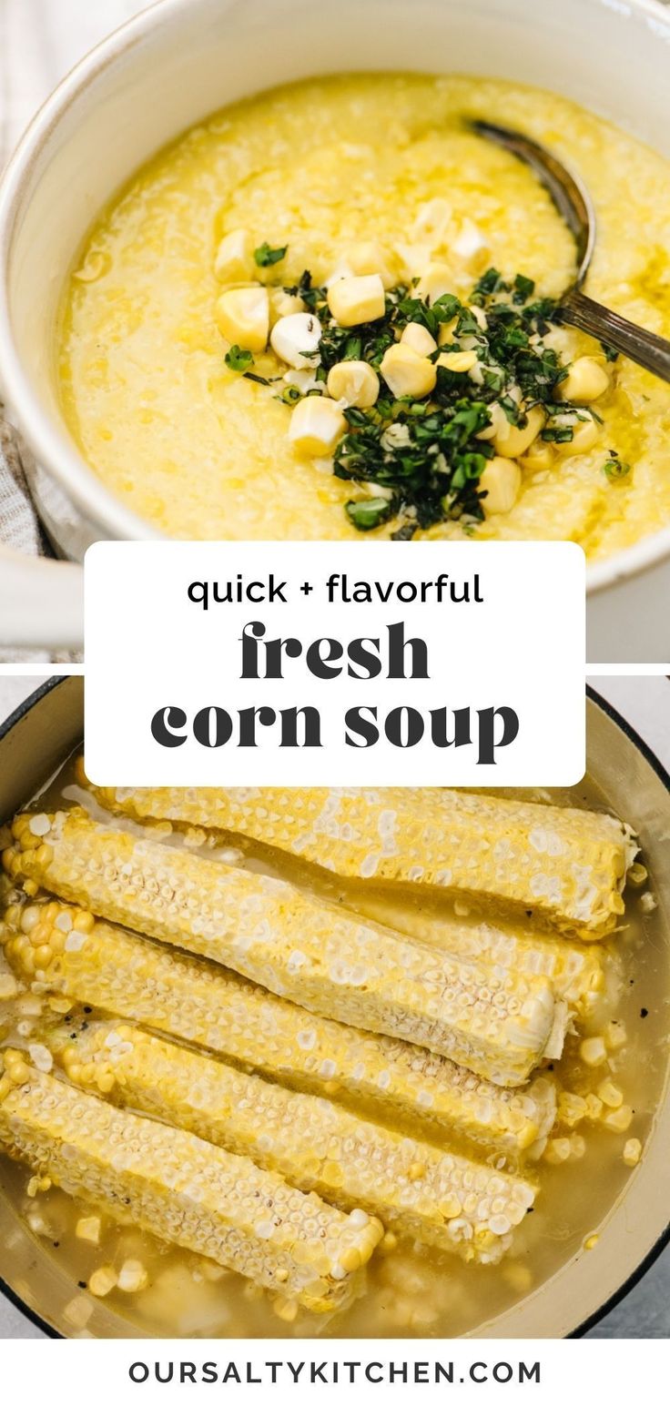 corn soup in a bowl with text overlay that reads quick and flavorful fresh corn soup