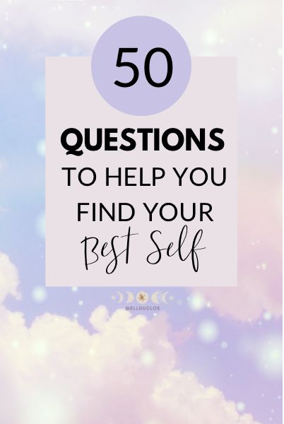 50 Questions to Answer to Find Your Best Self - Personal Growth Passion In Life, Questions To Answer, Finding Purpose In Life, 50 Questions, Become Your Best Self, Find Your Passion, My Purpose In Life, Becoming A Better You, A Better You