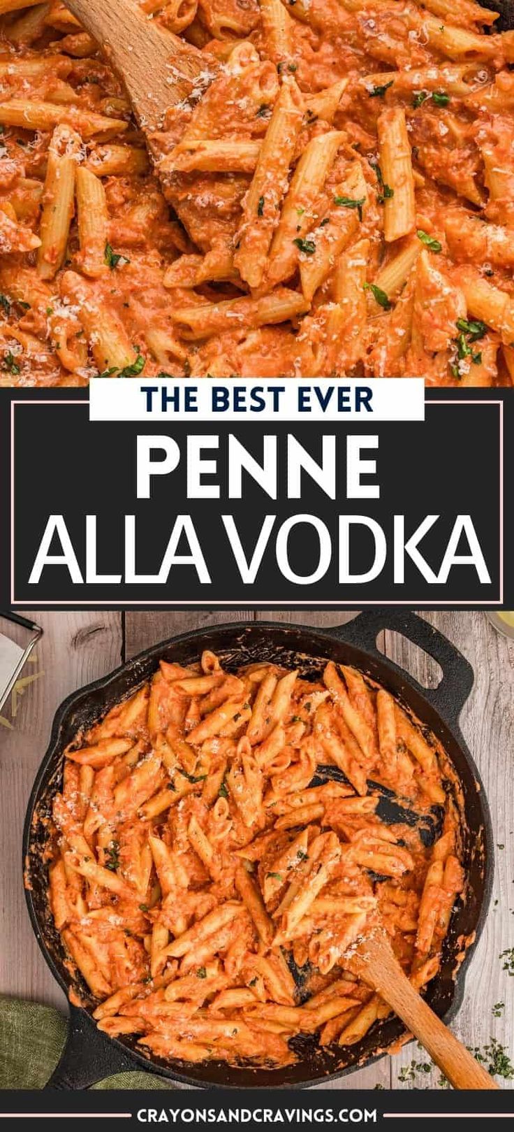 the best ever penne alla vodka recipe in a cast iron skillet with text overlay