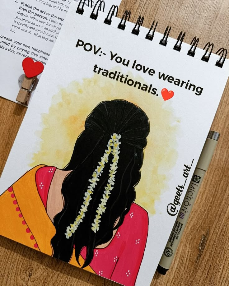 a notepad with an image of a woman's head and the words pov you love wearing traditionals