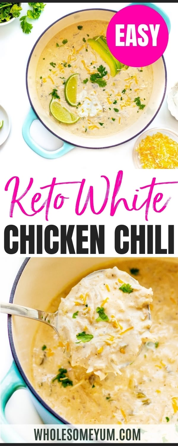 the recipe for keto white chicken chili is shown