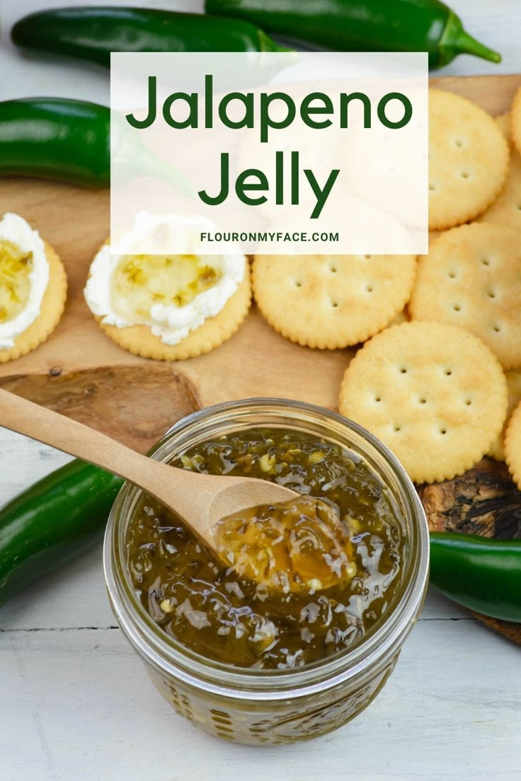 jalapeno jelly in a jar with crackers on the side