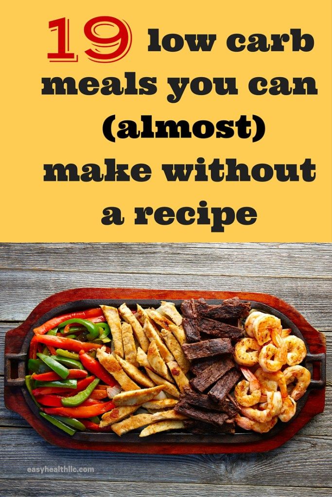 a tray filled with meat and veggies on top of a wooden table text reads 19 low carb meals you can almost make without a recipe