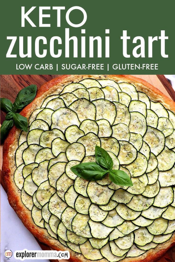 the cover of keto zucchini tart