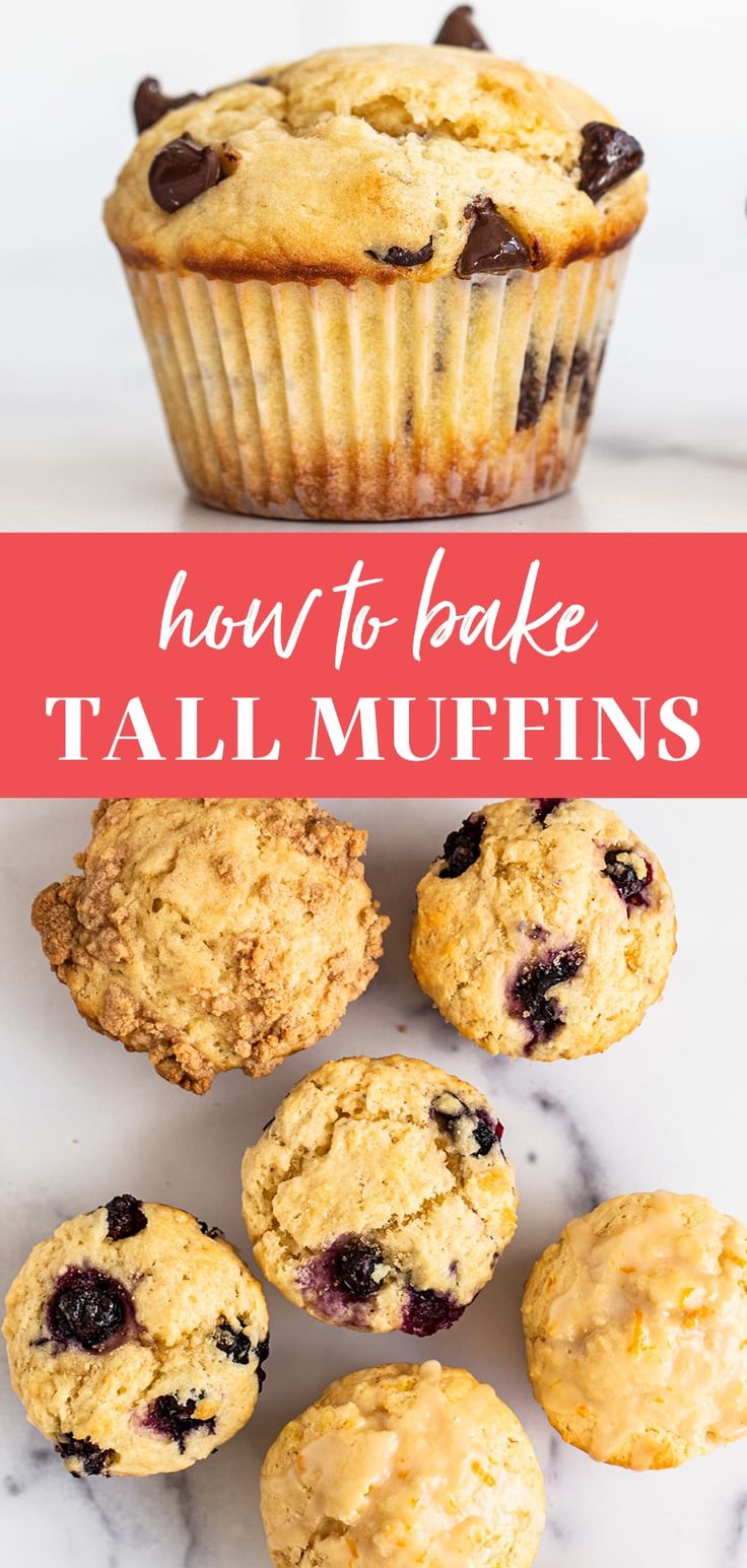 blueberry muffins with text overlay how to bake tall muffins