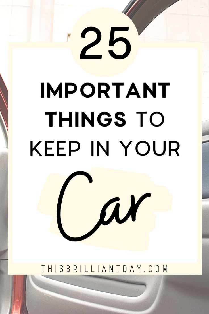 a car door with the words 25 important things to keep in your car