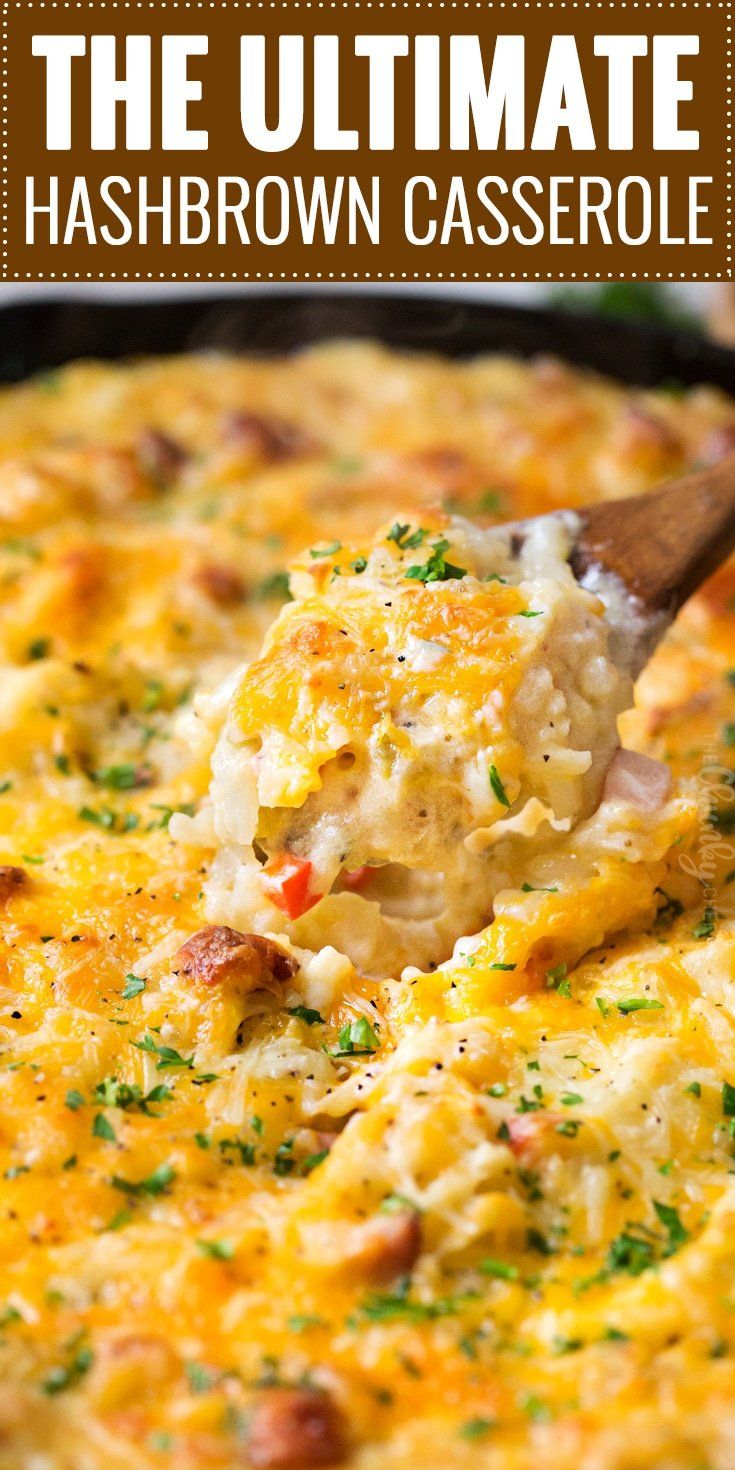 the ultimate hashbrown casserole recipe that is easy to make and delicious