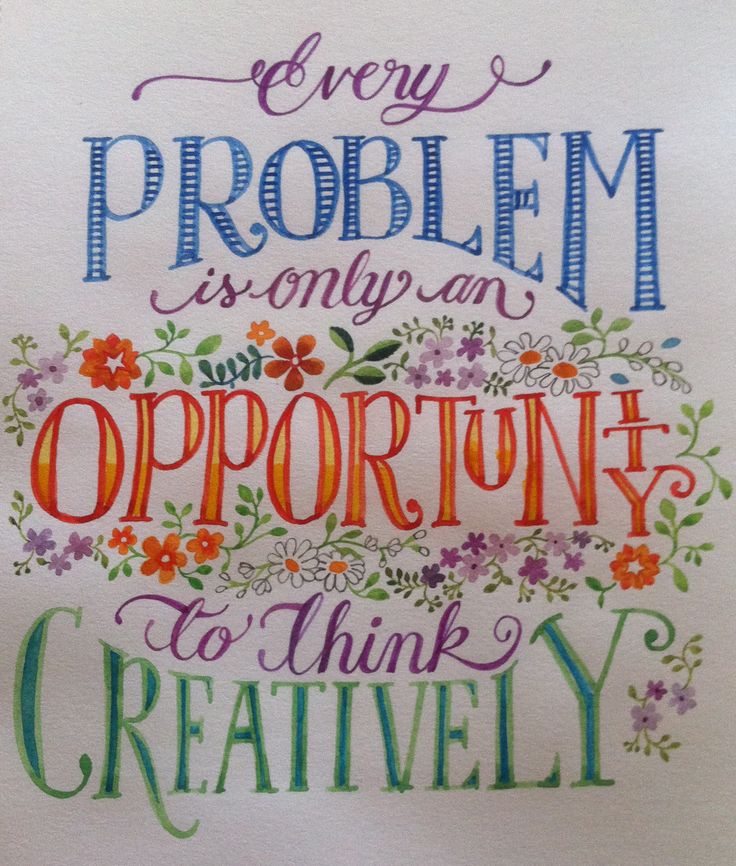 an art print with the words every problem is only an opportunity to think creatively