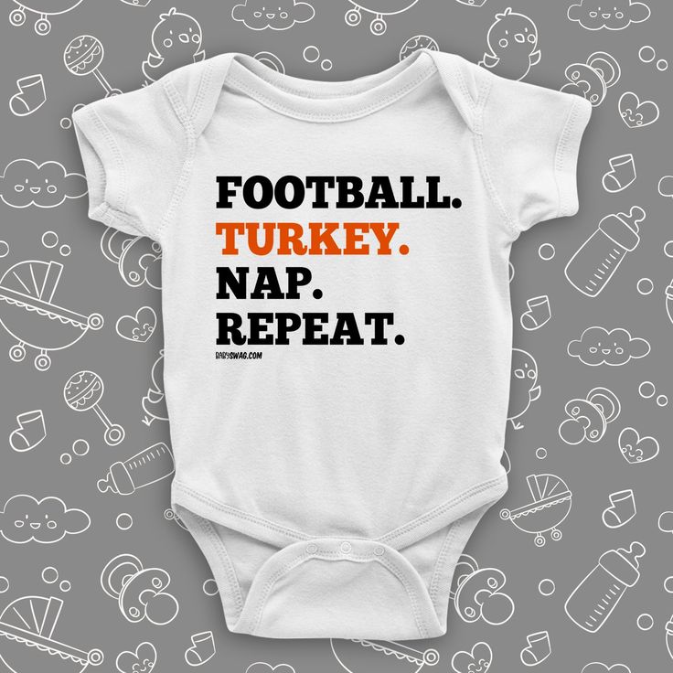 Cool baby onesies with saying Football. Turkey. Nap. Repeat in white. Funny Baby Onesies Girl, Cant Touch This, Baby Swag, Funny Baby Onesies, Baby Crying, Girl Onesies, Funny Baby