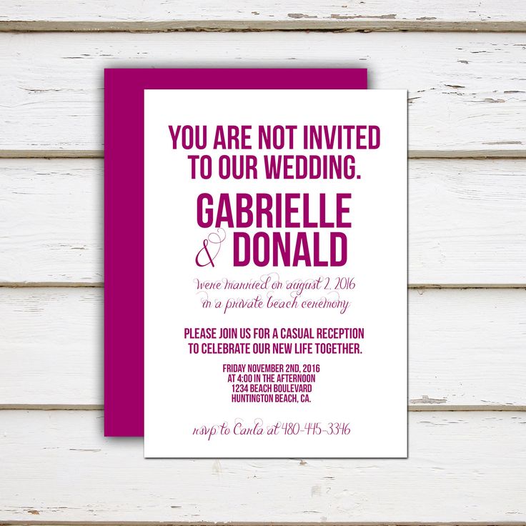 a wedding card with the words, you are not invited to our wedding