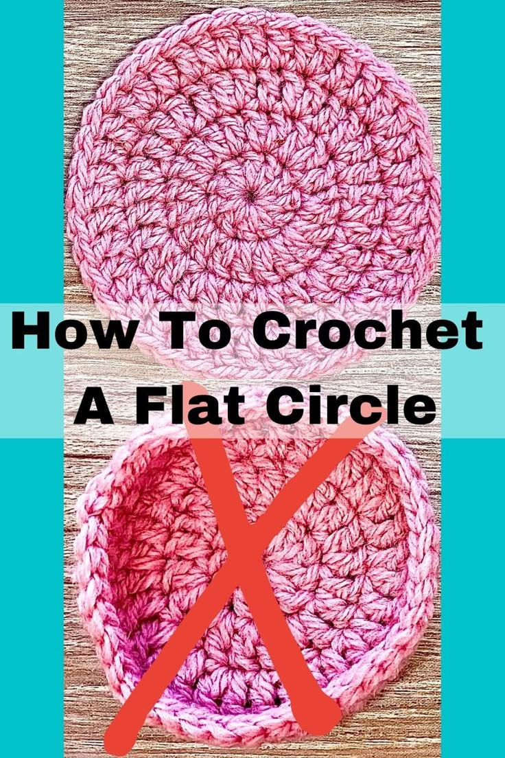 two crocheted bowls with the words how to crochet a flat circle